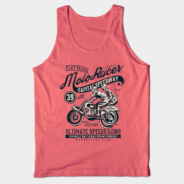 Flat Track Moto Racer Ultimate Speedracing Tank Top by JakeRhodes